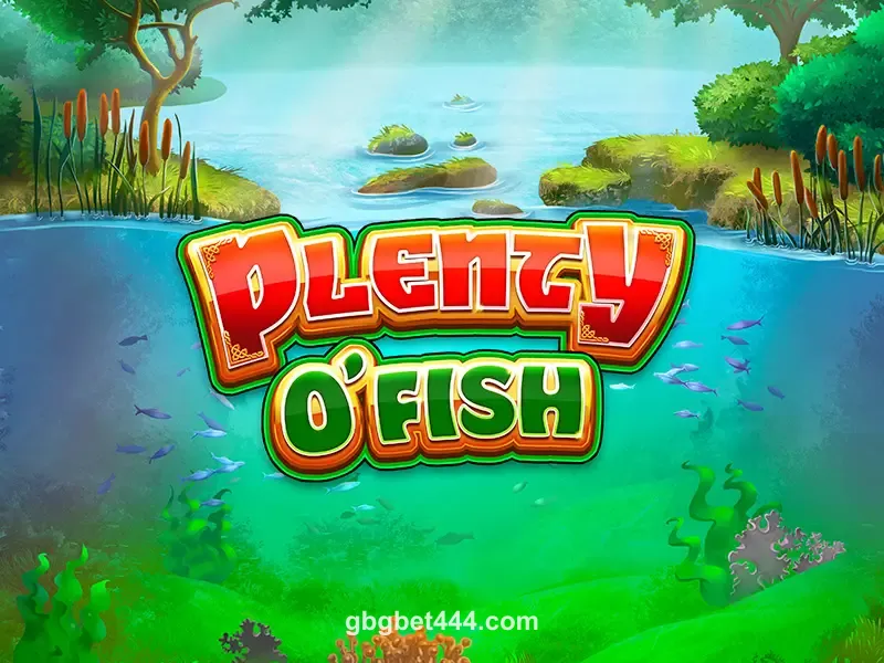 Imagem do jogo Plenty O' Fish da gbg bet
